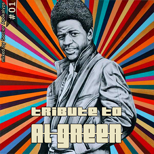 Wesh Conexion - Tribute to Al Green (vol.1) (by Sorcier Apokalyps)